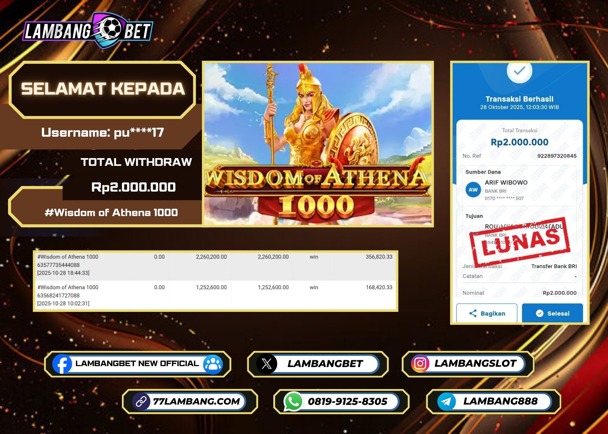 LAMBANGBET [28 OKTOBER 2025] JACKPOT SLOT Wisdom of Athena 1000 "Rp2.000.000" LUNAS